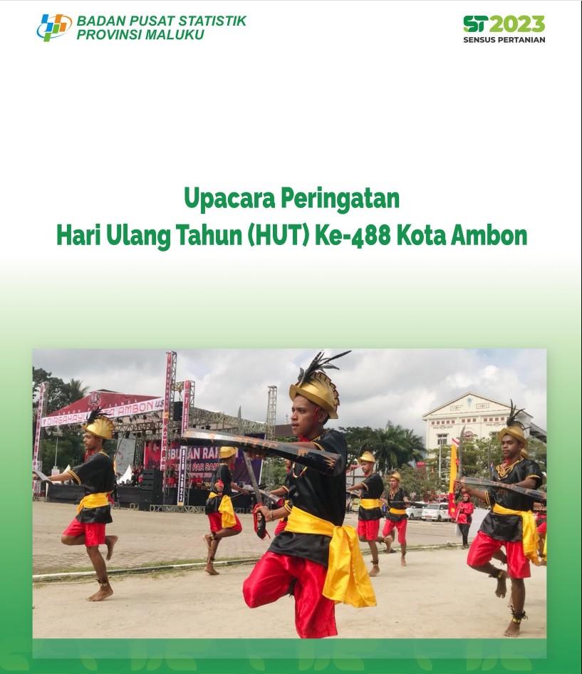 Ambon City's 488th Anniversary Commemoration Ceremony