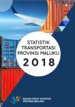 Statistics Of Transportation Of Maluku Province 2018