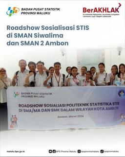 STIS Socialization Roadshow at SMAN Siwalima and SMAN 2 Ambon