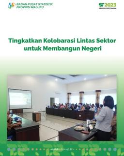 Tingkatkan Kolobarasi Lintas Sektor untuk Membangun Negeri