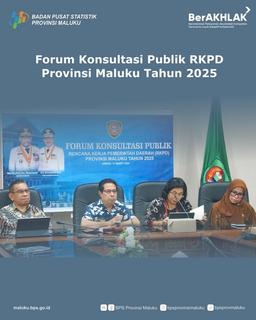 Forum Konsultasi Publik RKPD Provinsi Maluku Tahun 2025