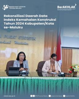 Rekonsiliasi daerah dara IKK tahun 2024 kabupaten/kota se-maluku