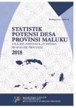 Village Potential Statistics of Maluku Province 2018