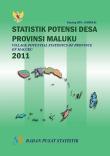 Village Potential Statistics Of Province Of Maluku 2011