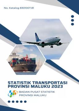 Statistik Transportasi Provinsi Maluku 2023