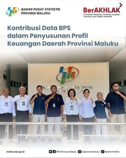 *Kontribusi Data BPS dalam Penyusunan Profil Keuangan Daerah Provinsi Maluku*