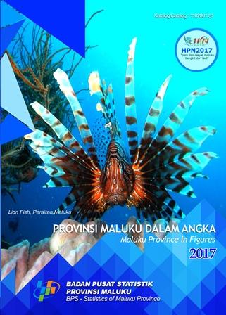 Maluku Province in Figures 2017