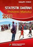 Statistik Daerah Provinsi Maluku 2018